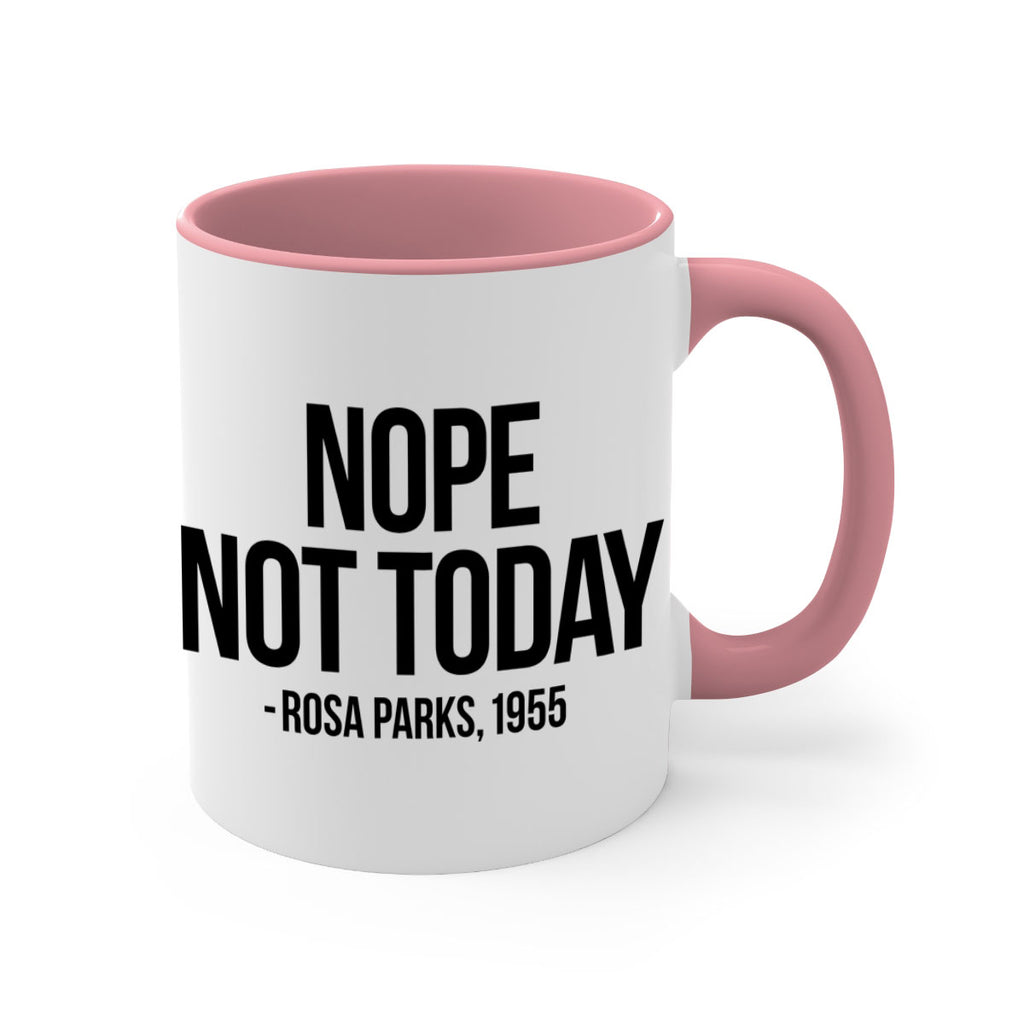 nope not today rosa parks 60#- black words - phrases-Mug / Coffee Cup