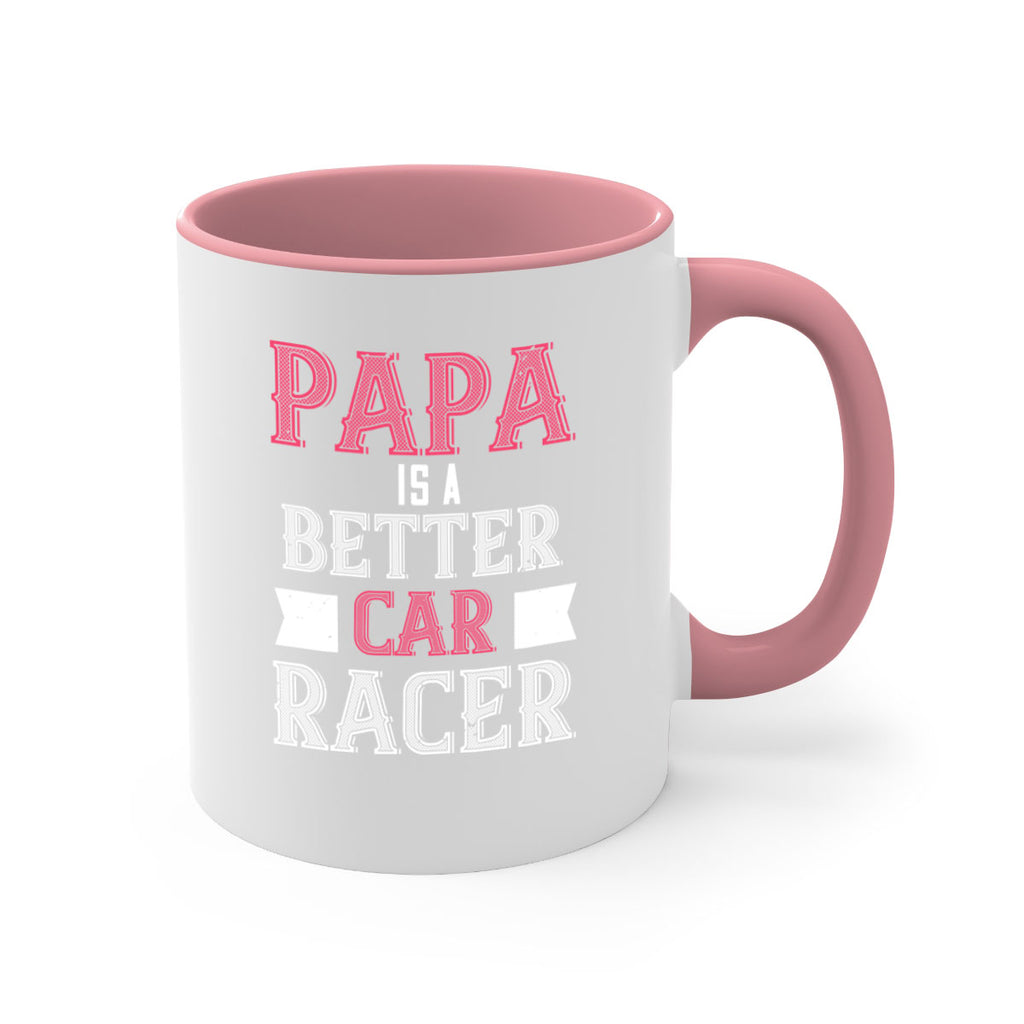papa is a better car bacer 19#- grandpa-Mug / Coffee Cup