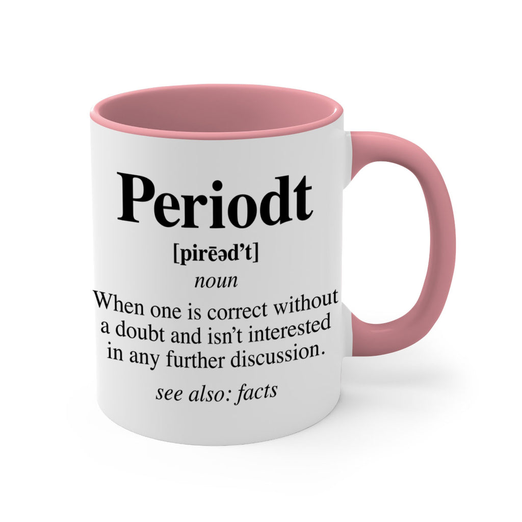 periodt definition 55#- black words - phrases-Mug / Coffee Cup