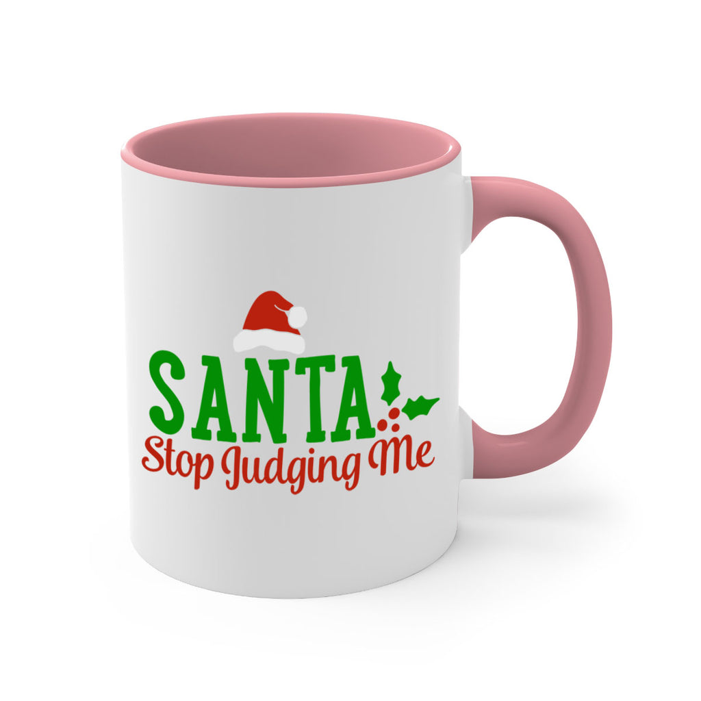 santa stop judging me 329#- christmas-Mug / Coffee Cup