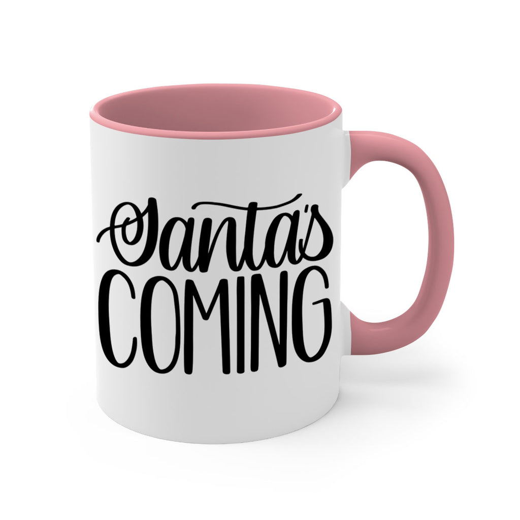 santa∩s coming 52#- christmas-Mug / Coffee Cup