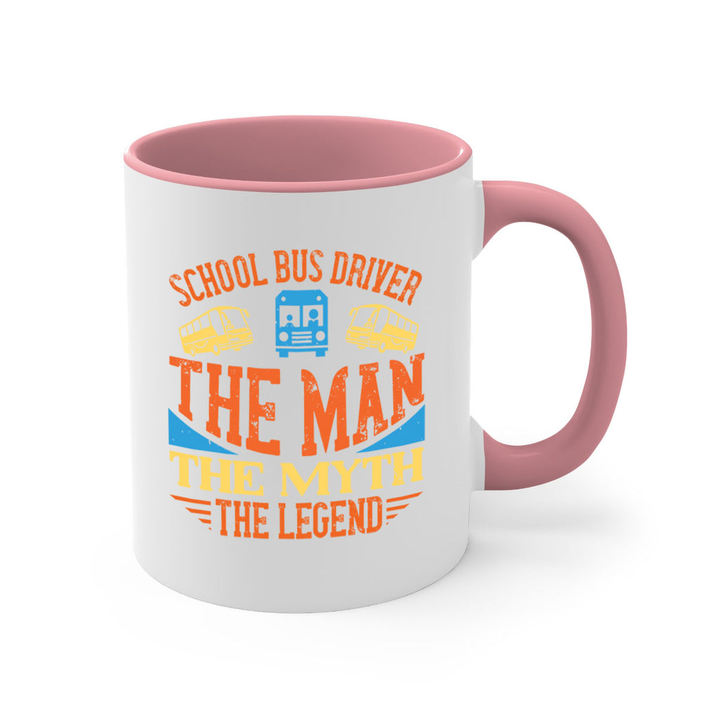 school bus driver the man the myth the legend Style 18#- bus driver-Mug / Coffee Cup