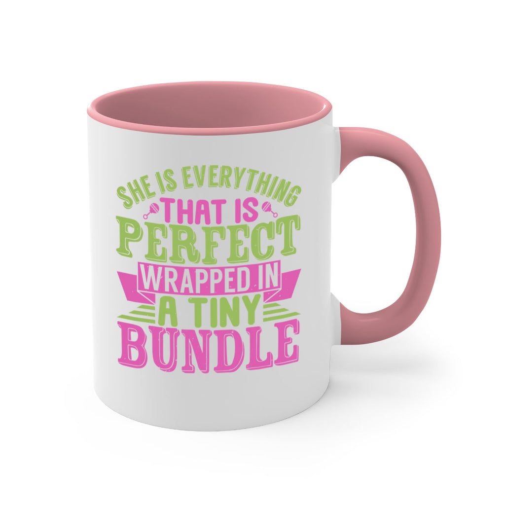 she is everything that is perfect Style 174#- baby2-Mug / Coffee Cup