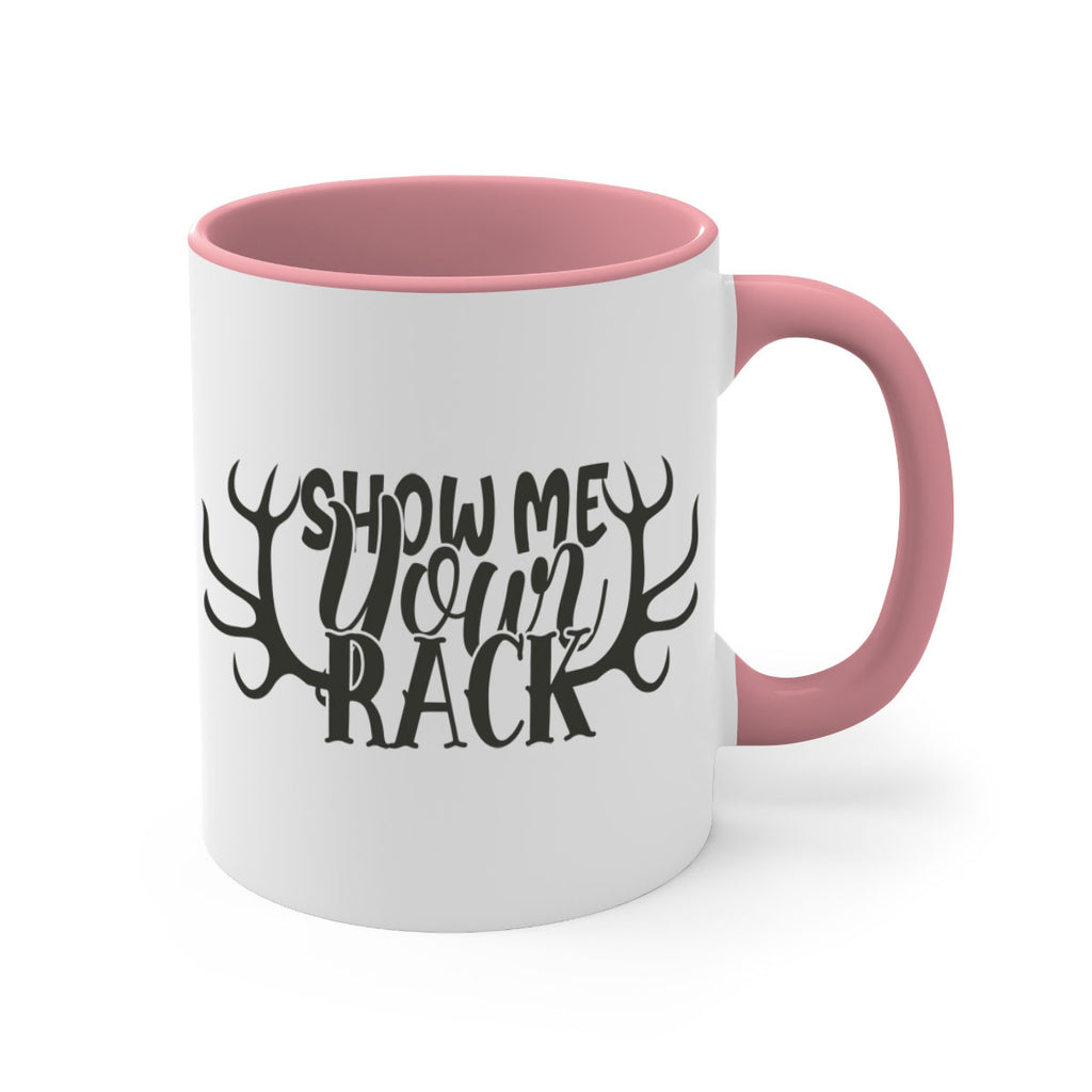 show me your rack 3#- hunting-Mug / Coffee Cup