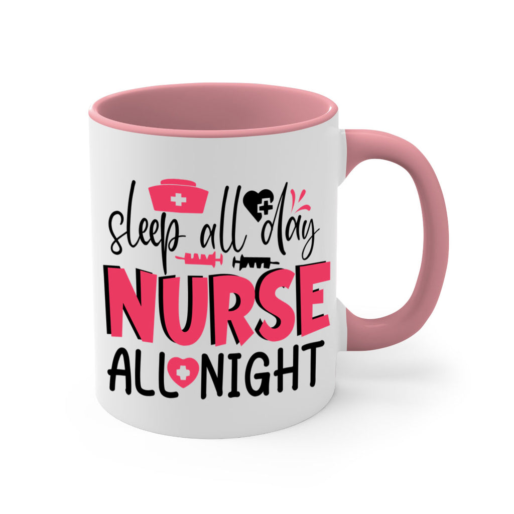 sleep all day nurse all night Style 350#- nurse-Mug / Coffee Cup