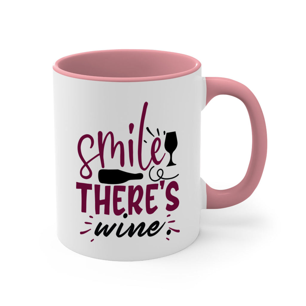 smile theres wine 159#- wine-Mug / Coffee Cup