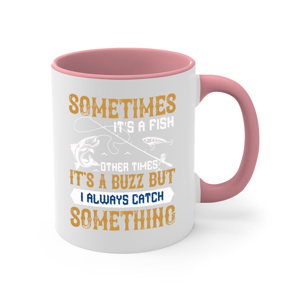 sometimes its a fish other times 35#- fishing-Mug / Coffee Cup