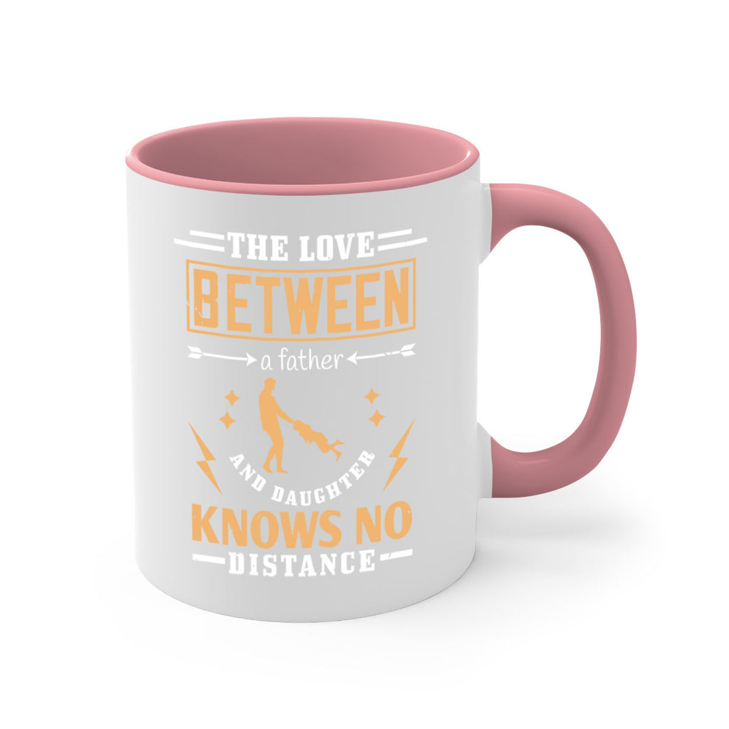 the love between a father and daughter knows no distance 161#- fathers day-Mug / Coffee Cup