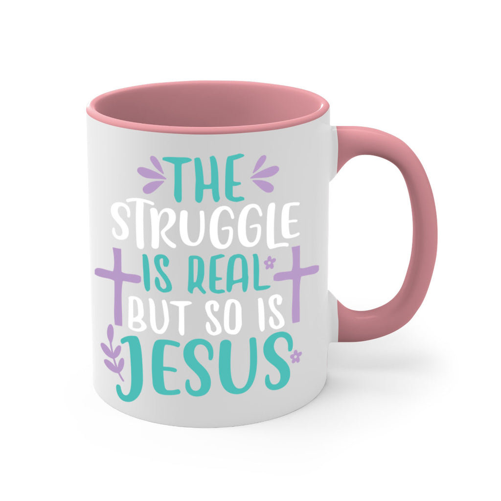 the struggle is real but so is jesusss 3#- easter-Mug / Coffee Cup