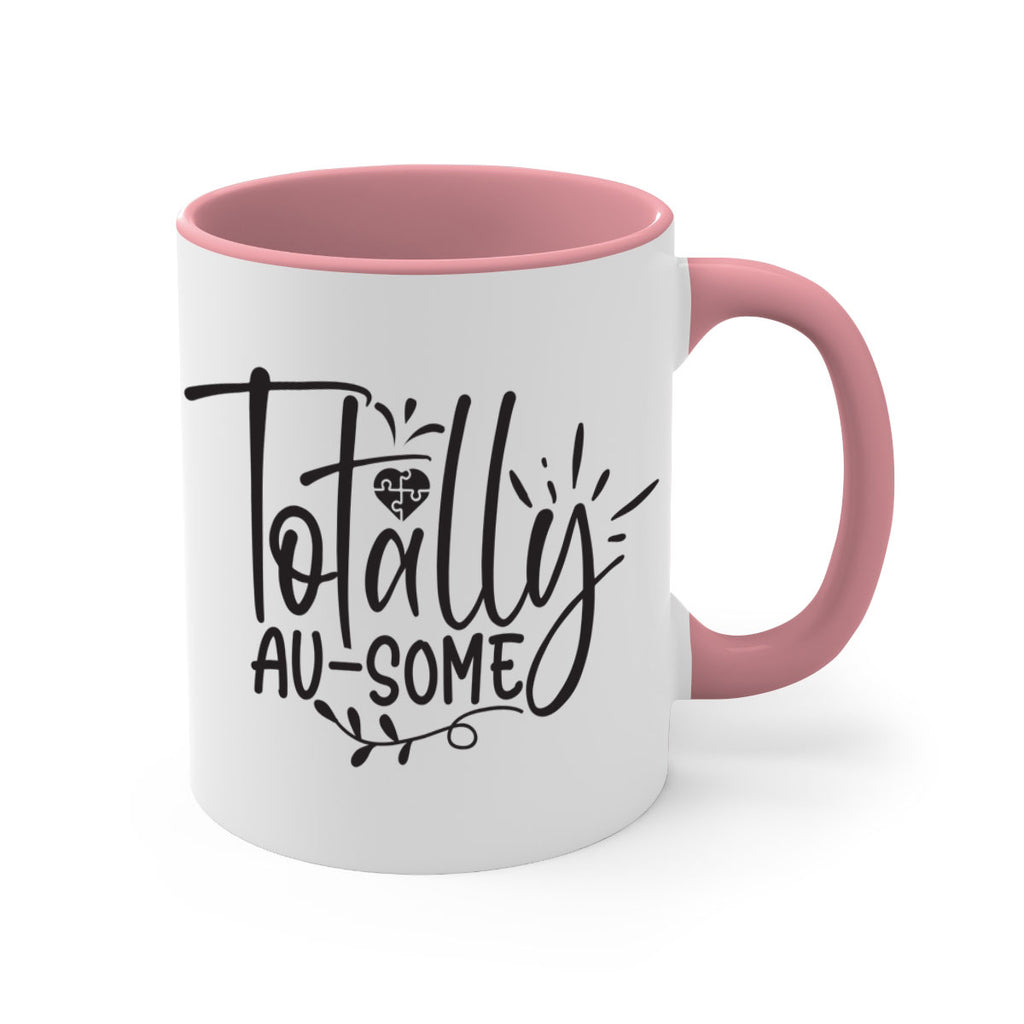 totally ausome Style 2#- autism-Mug / Coffee Cup