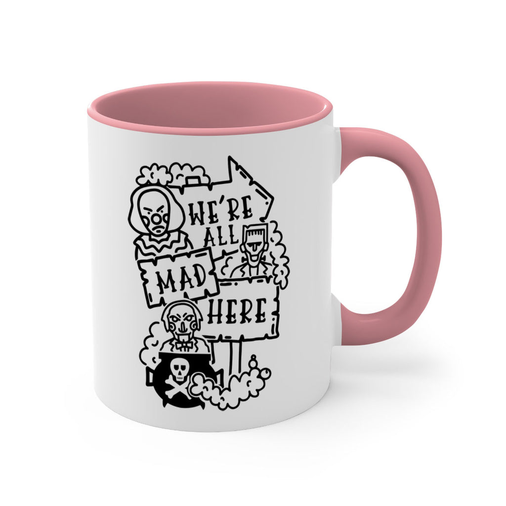were all mad here 15#- halloween-Mug / Coffee Cup
