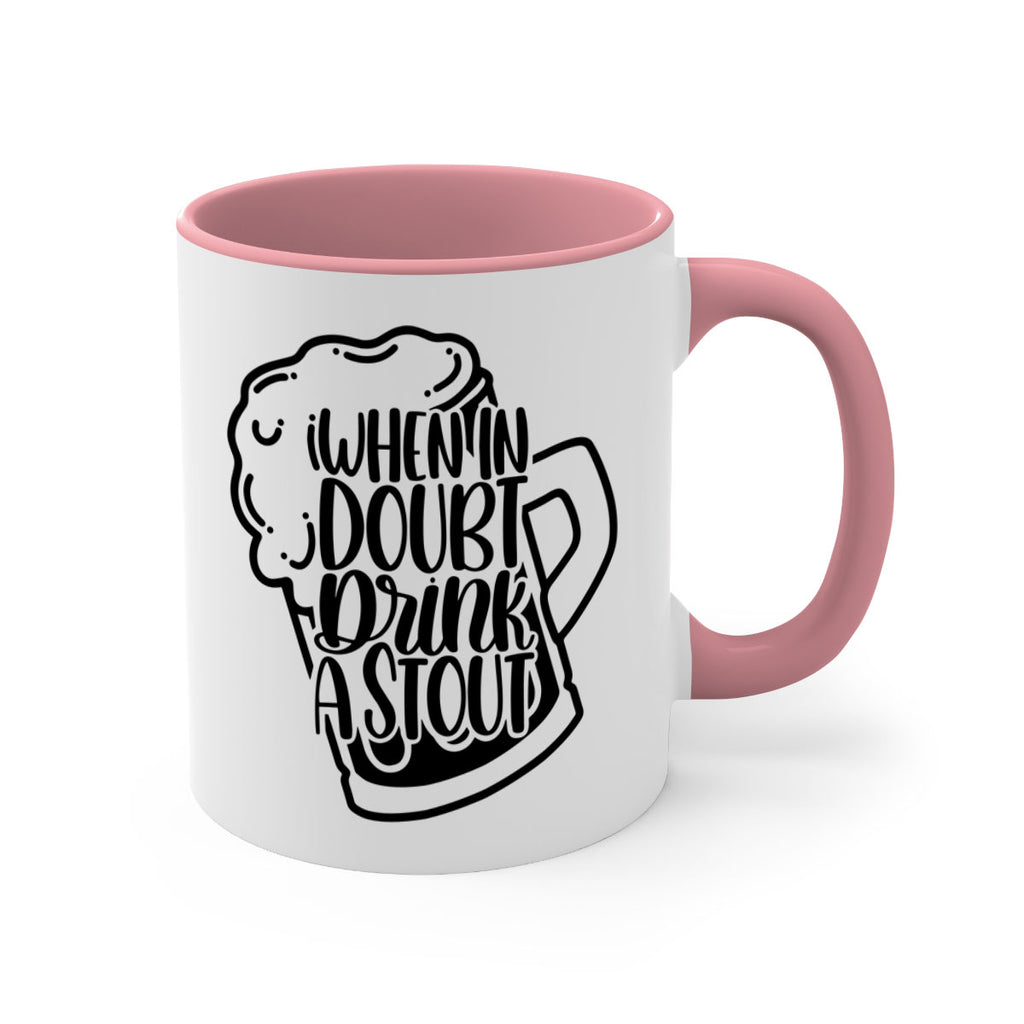 when in doubt drink a stout 16#- beer-Mug / Coffee Cup