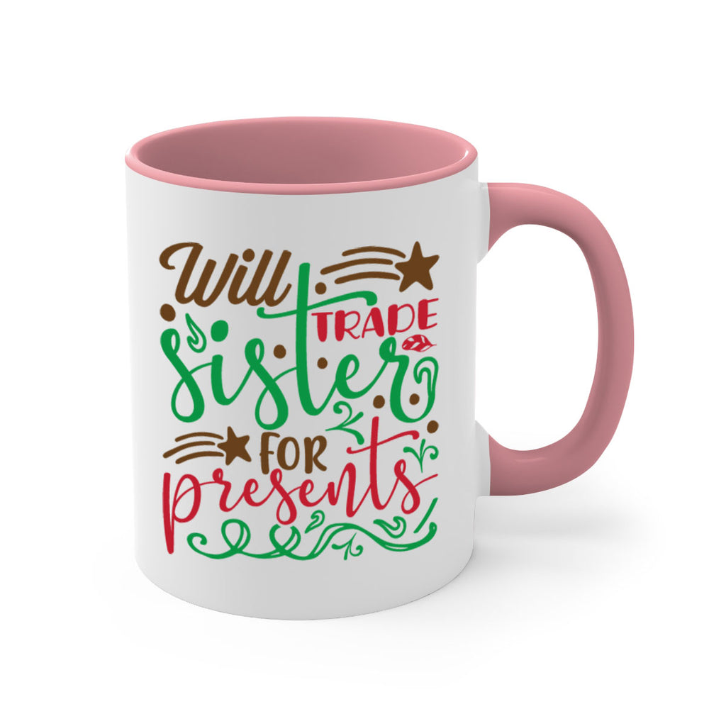 will trade sister for present 2#- christmas-Mug / Coffee Cup