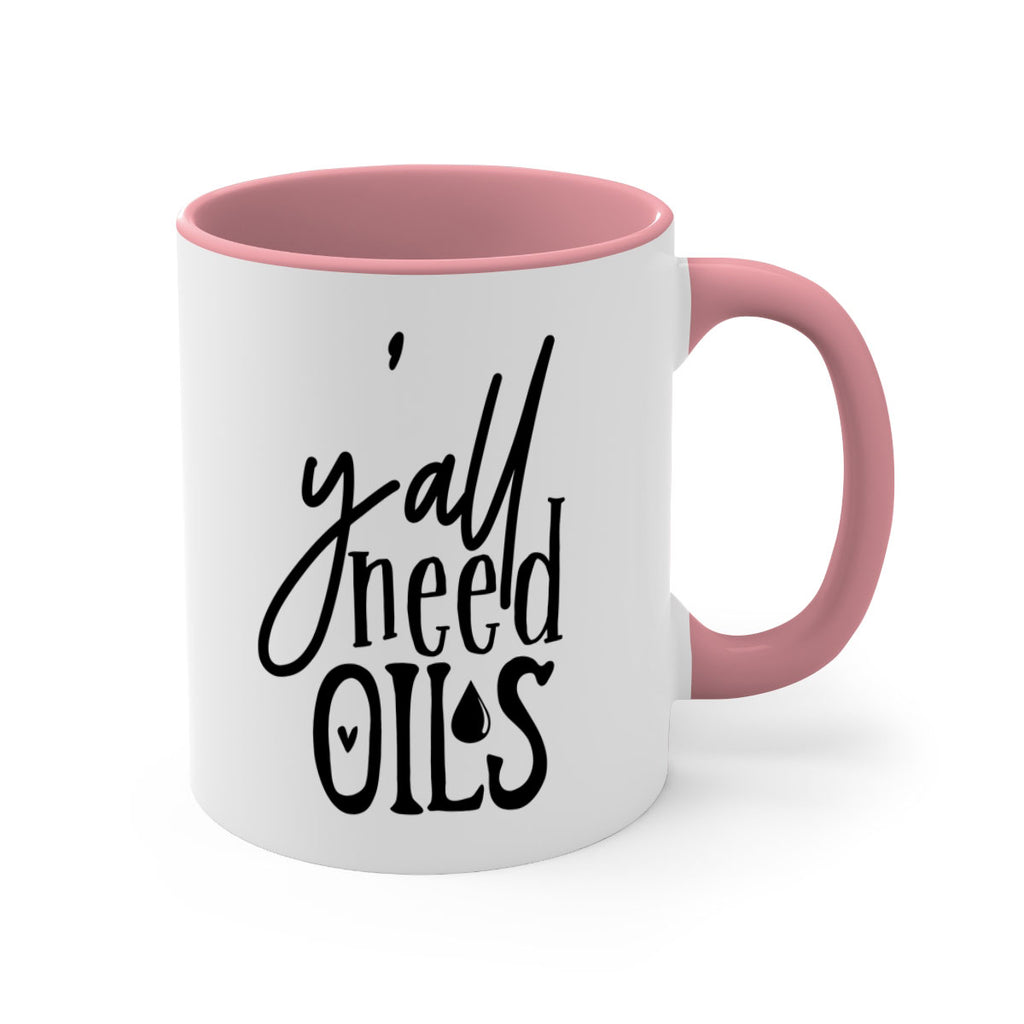 yall need oils 64#- kitchen-Mug / Coffee Cup