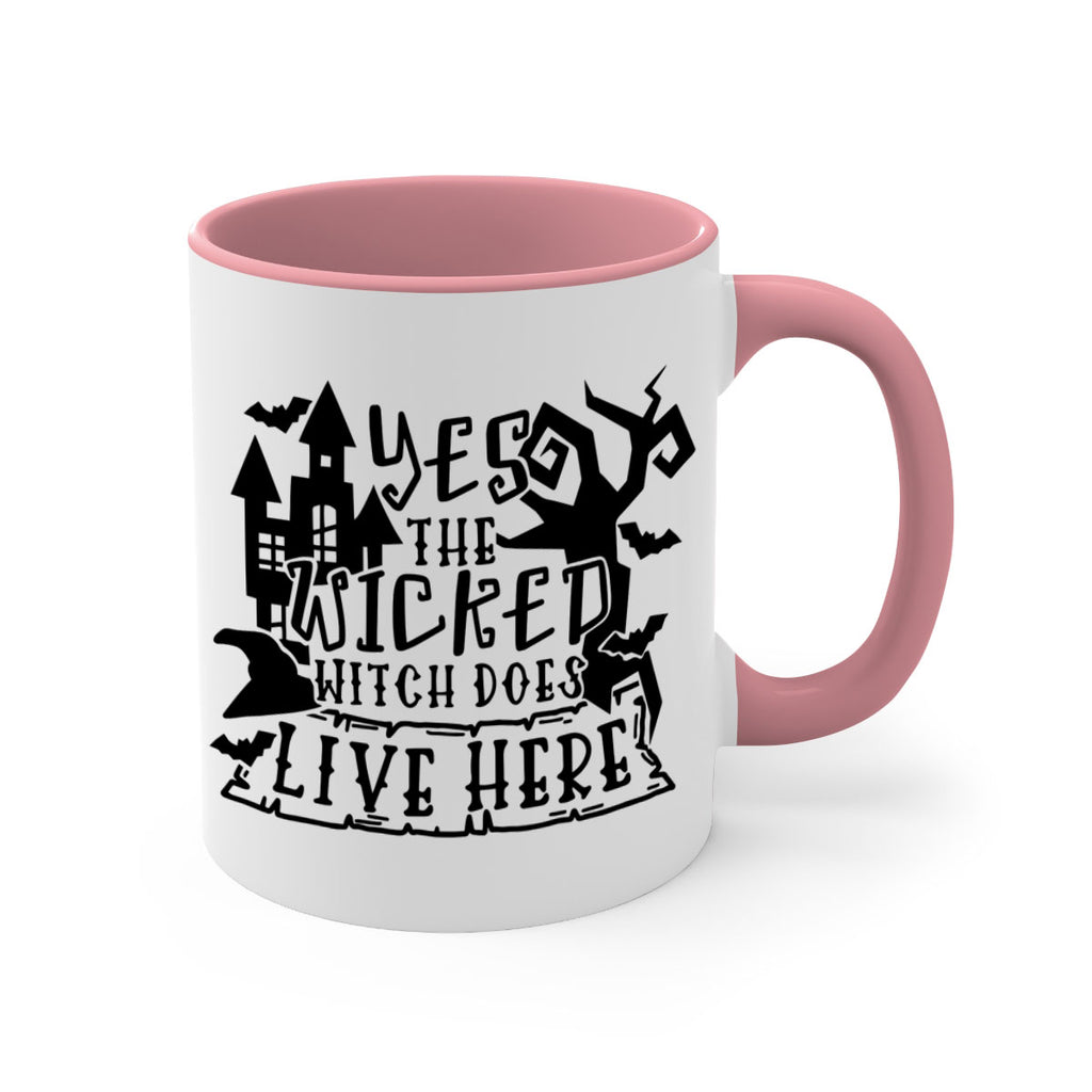 yes the wicked witch does live here 2#- halloween-Mug / Coffee Cup