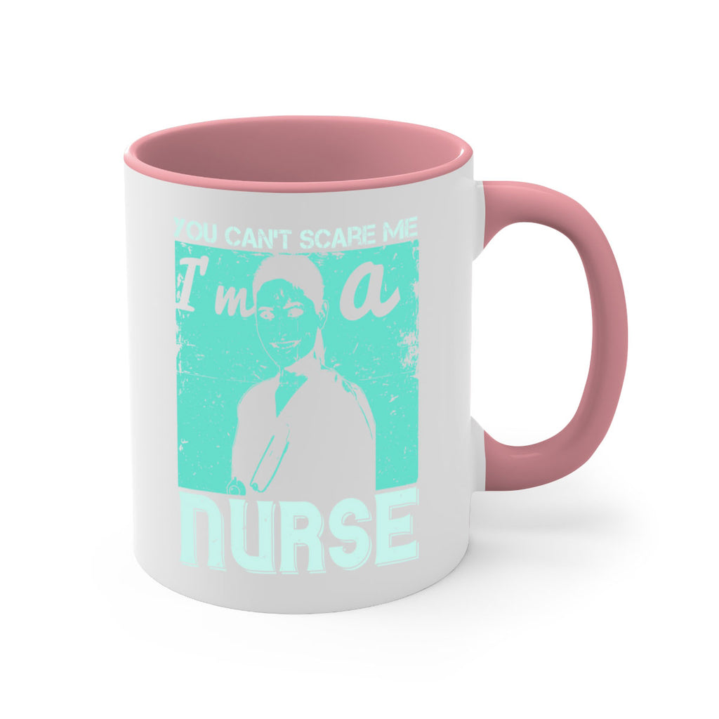 you cant scare me im a nurse Style 8#- medical-Mug / Coffee Cup
