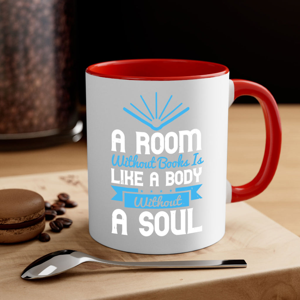 A Room Without Books Is Like A Body Without A Soul Style 52#- motivation-Mug / Coffee Cup
