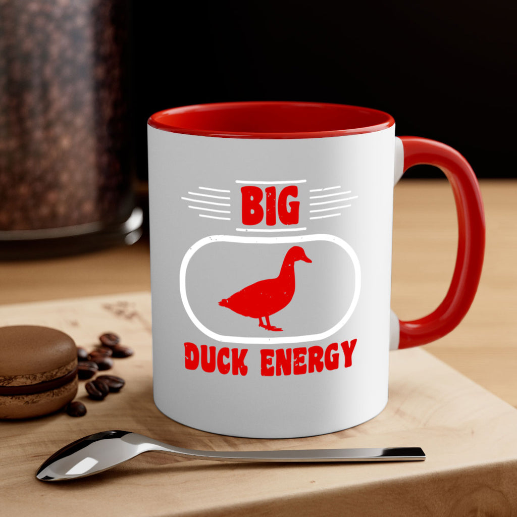 Big duck energy Style 6#- duck-Mug / Coffee Cup