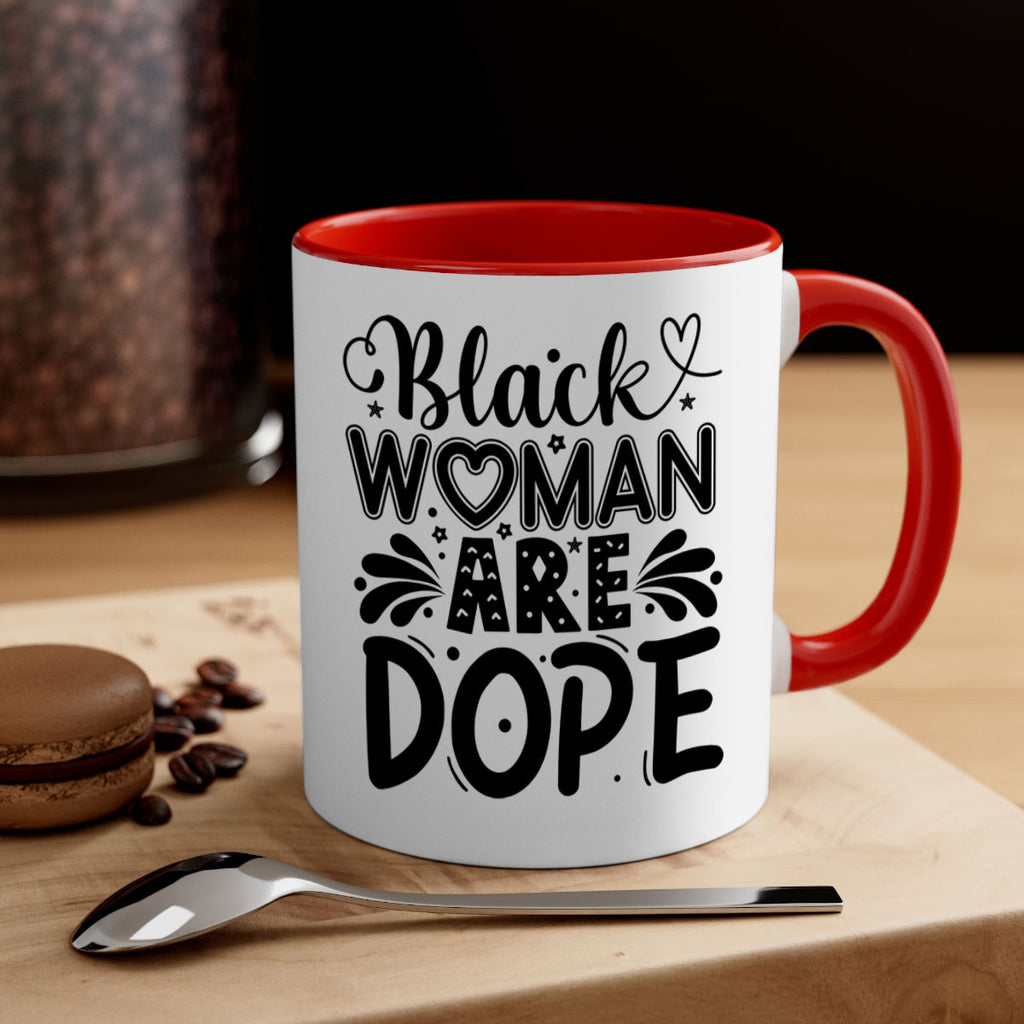 Black woman are dope Style 51#- Black women - Girls-Mug / Coffee Cup