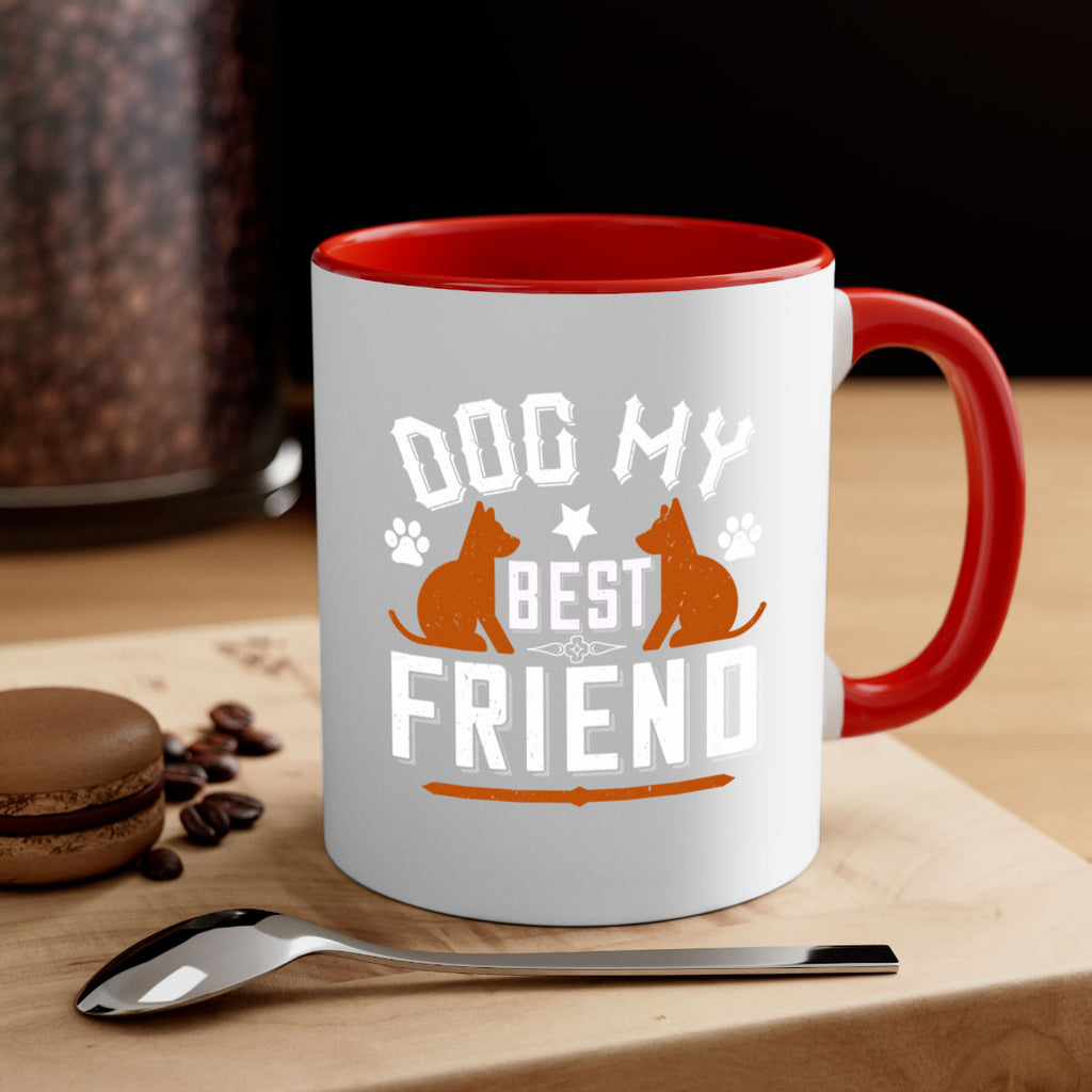 Dog My Best Friend Style 219#- Dog-Mug / Coffee Cup