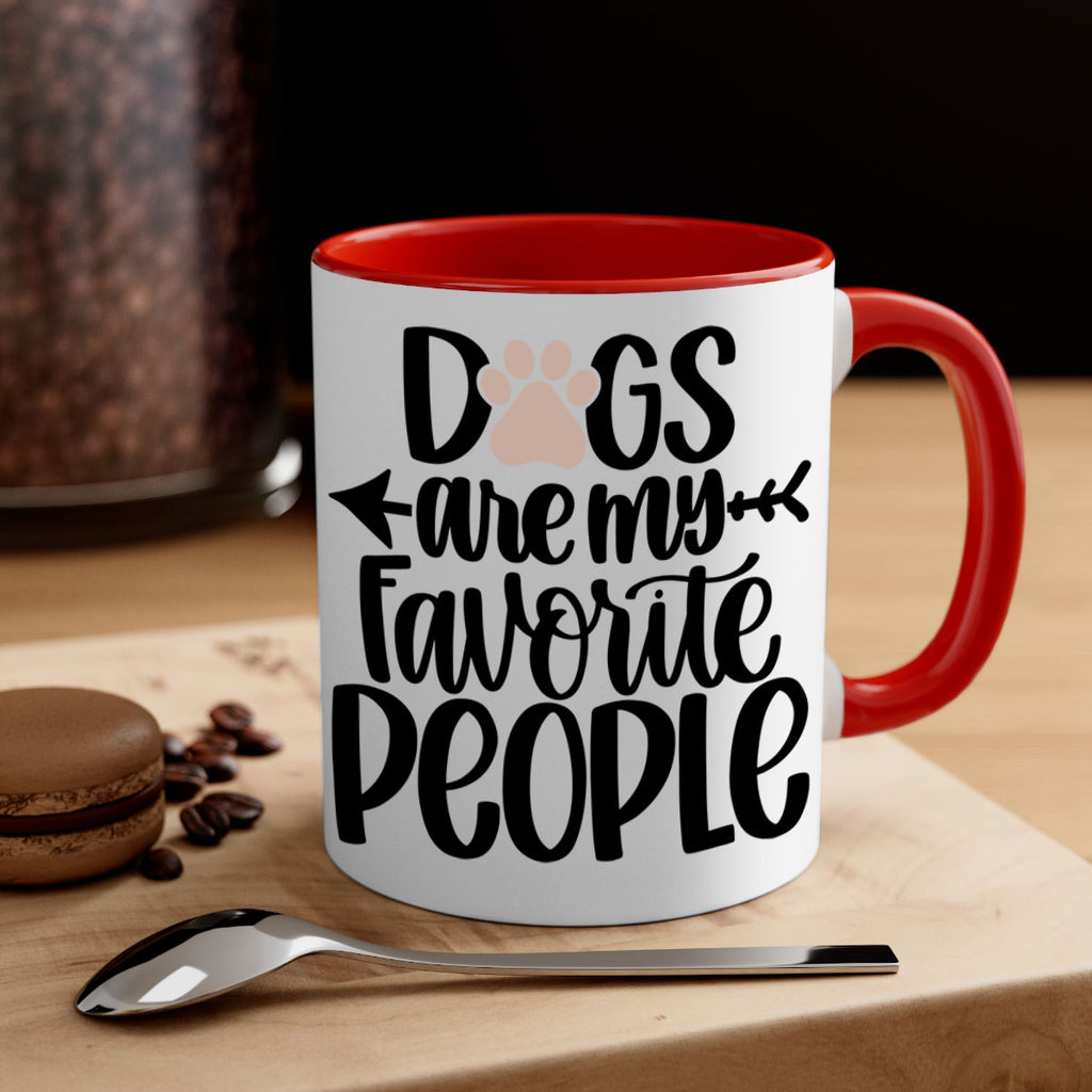 Dogs Are My Favorite People Style 22#- Dog-Mug / Coffee Cup