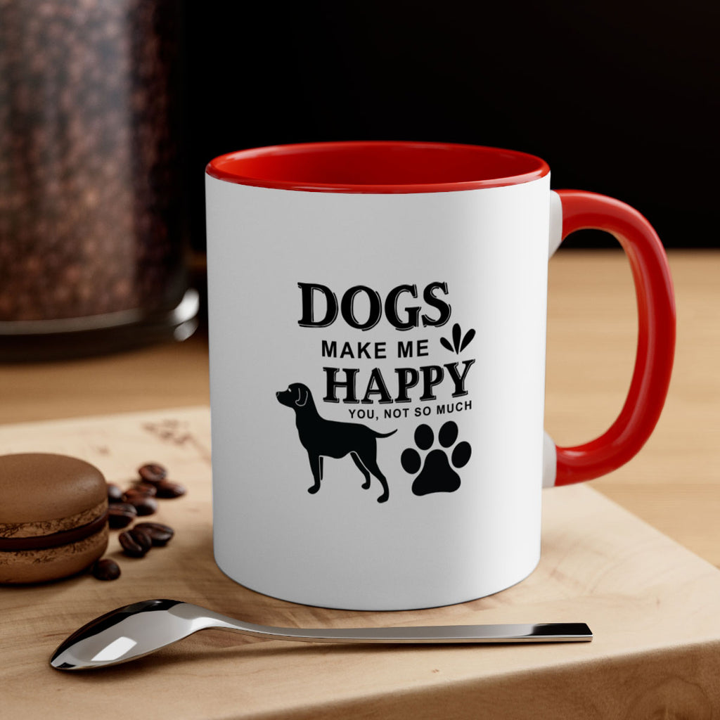 Dogs Make Me Happy Style 44#- Dog-Mug / Coffee Cup