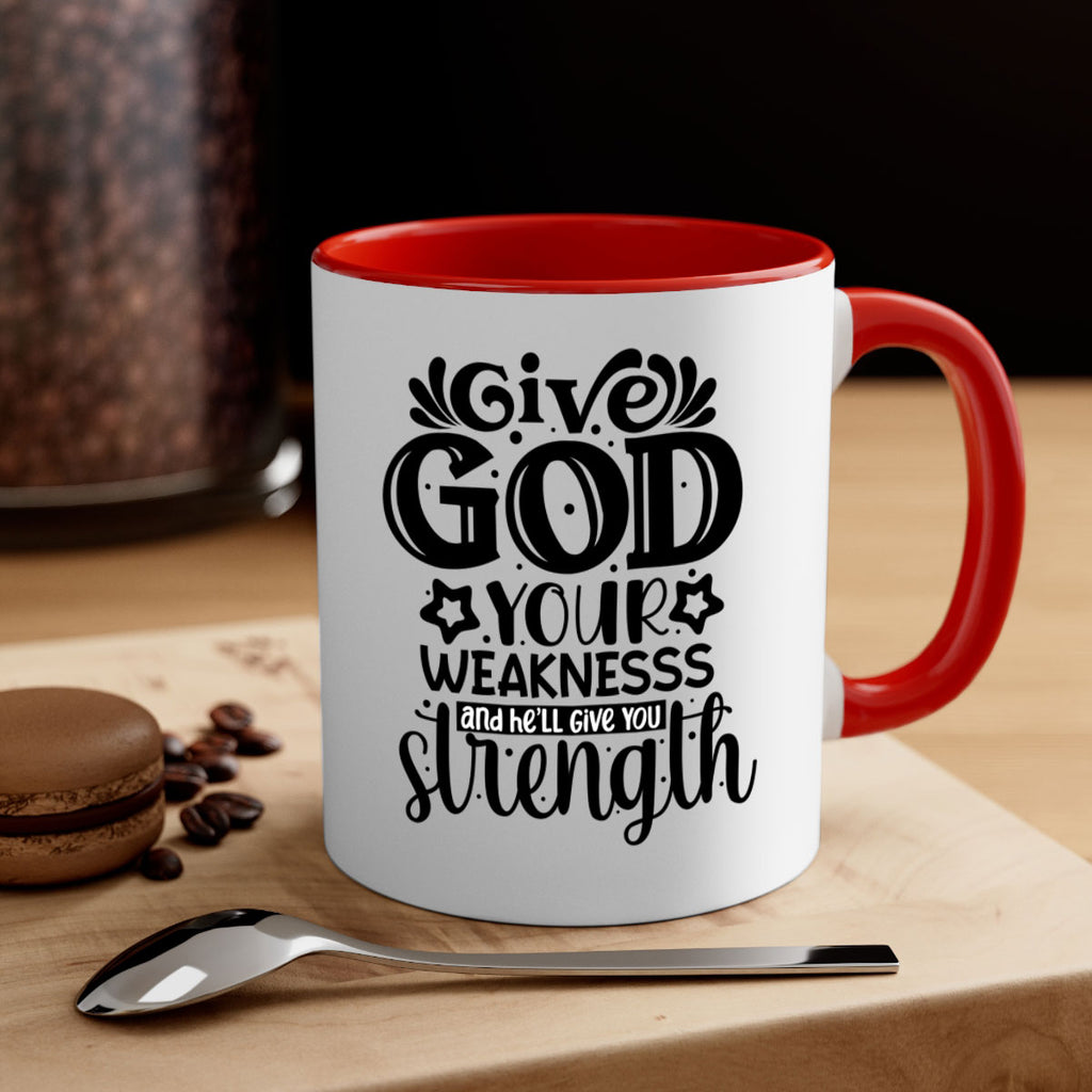 Give god your weaknesss and hell give you strength Style 37#- Black women - Girls-Mug / Coffee Cup