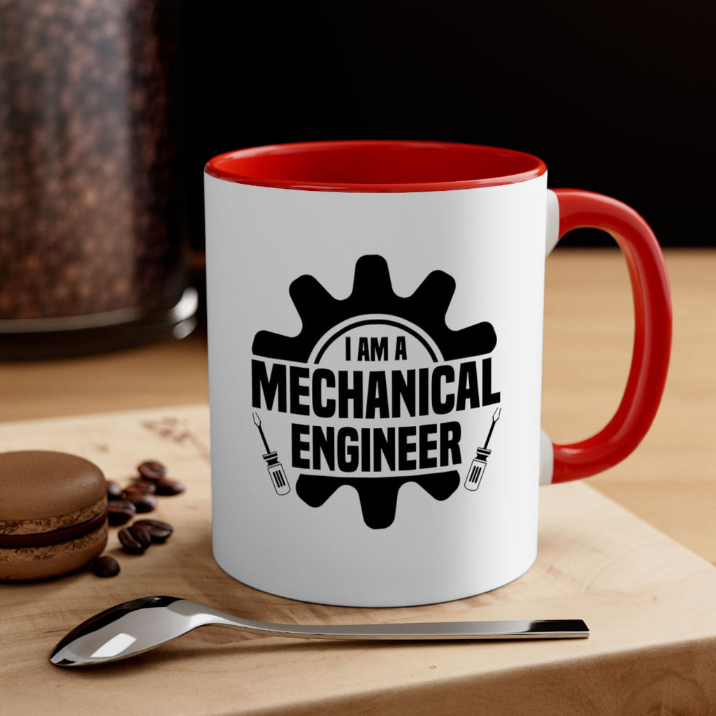 I am a mechanical Style 16#- engineer-Mug / Coffee Cup