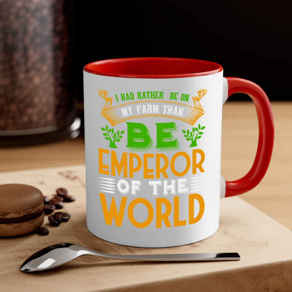 I had rather be on my farm 56#- Farm and garden-Mug / Coffee Cup