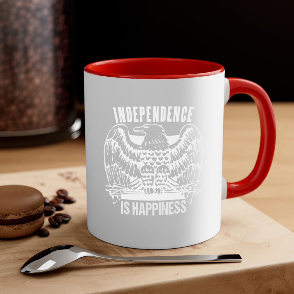 Independence is happiness Style 24#- 4th Of July-Mug / Coffee Cup