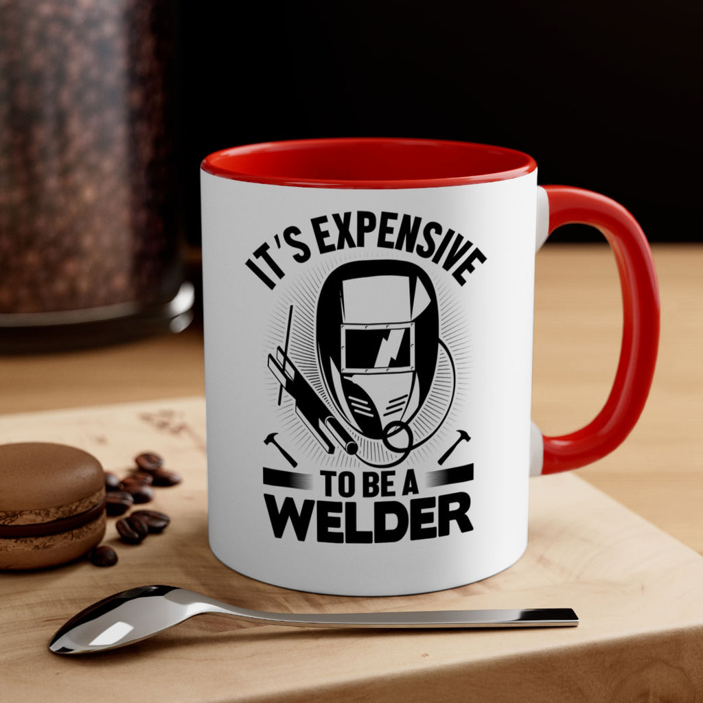 Its expensive Style 8#- welder-Mug / Coffee Cup