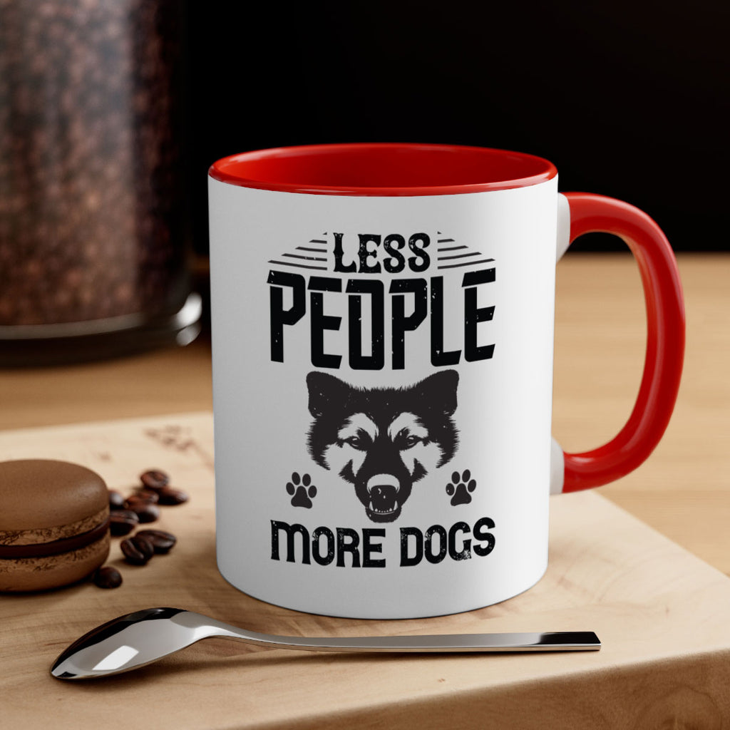 Less People More Dogs Style 179#- Dog-Mug / Coffee Cup