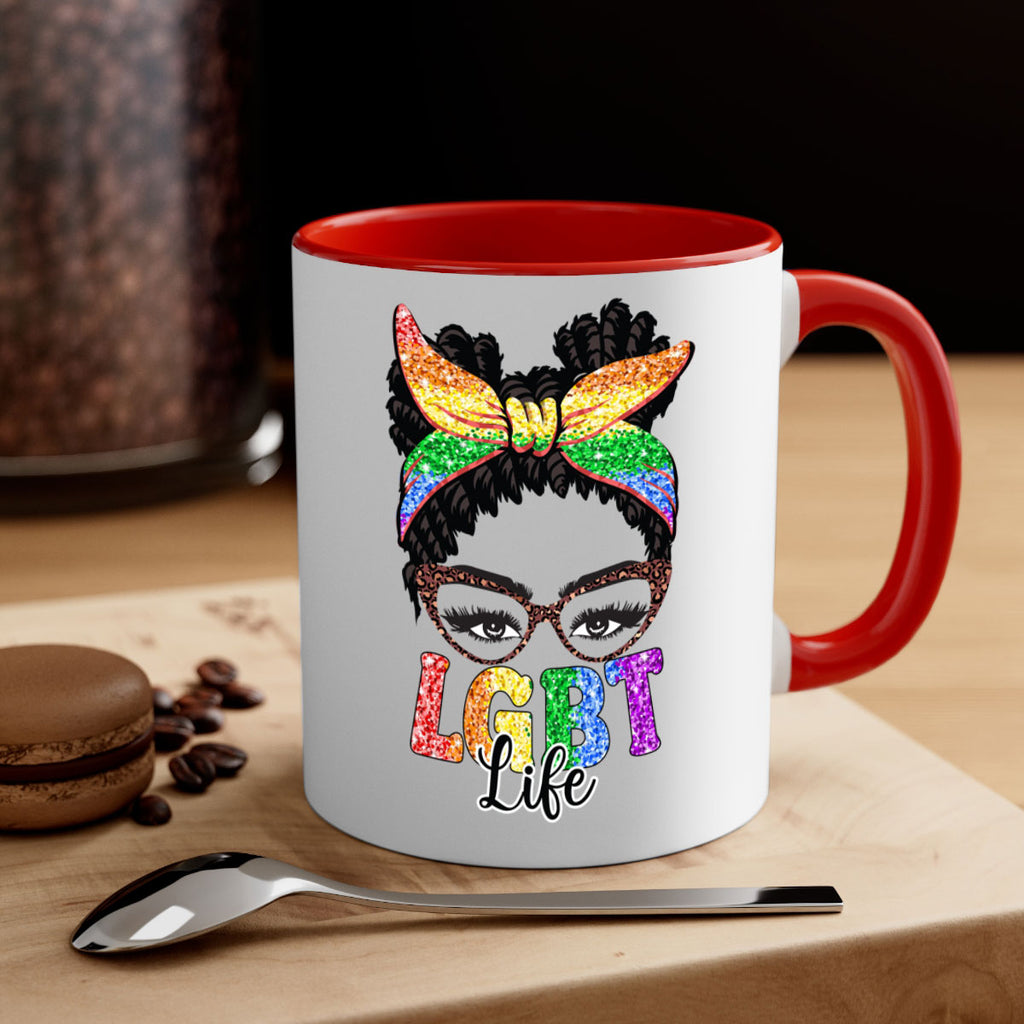 Lgbt Mom Life Sassy Mom  55#- lgbt-Mug / Coffee Cup
