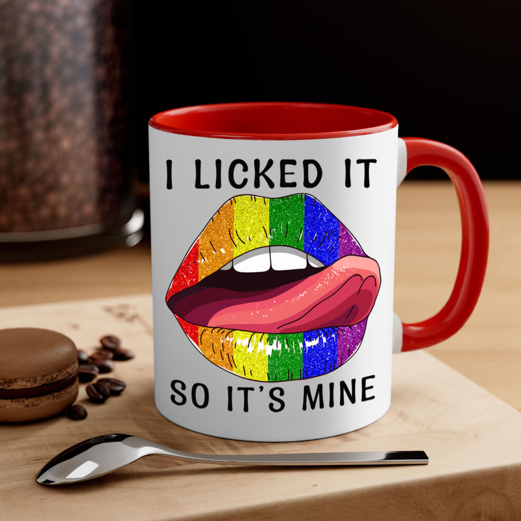 Lgbtq I Licked It So ItS Mine Pride Png 19#- lgbt-Mug / Coffee Cup