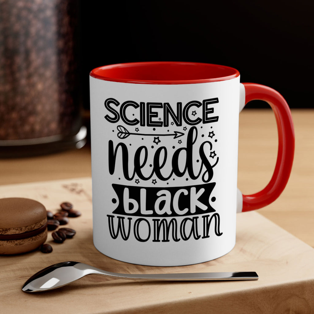 Science needs black woman Style 8#- Black women - Girls-Mug / Coffee Cup