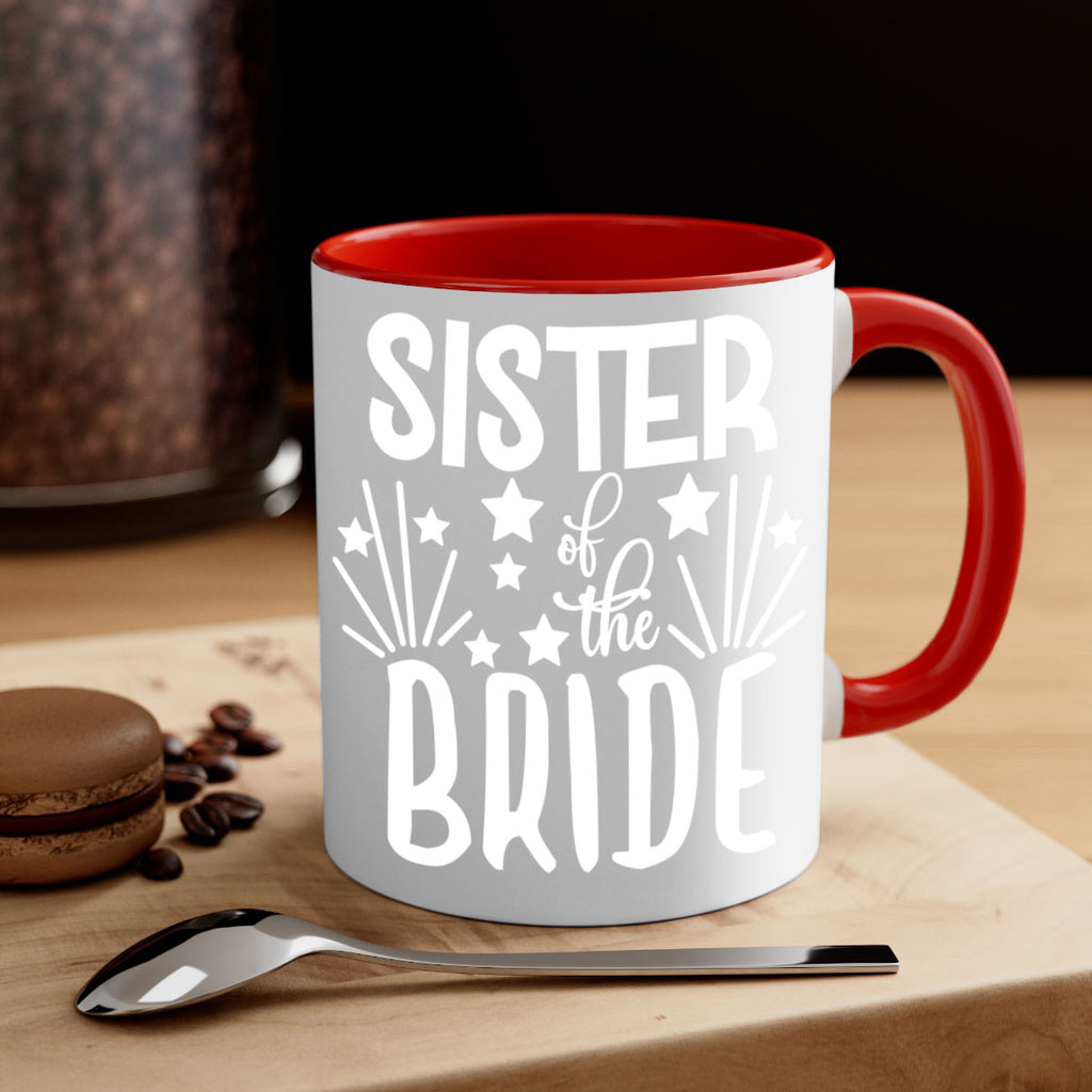 Sister of the bride 21#- Family of the bride-Mug / Coffee Cup