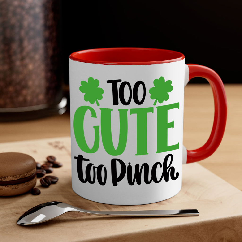 Too Cute Too Pinch Style 20#- St Patricks Day-Mug / Coffee Cup