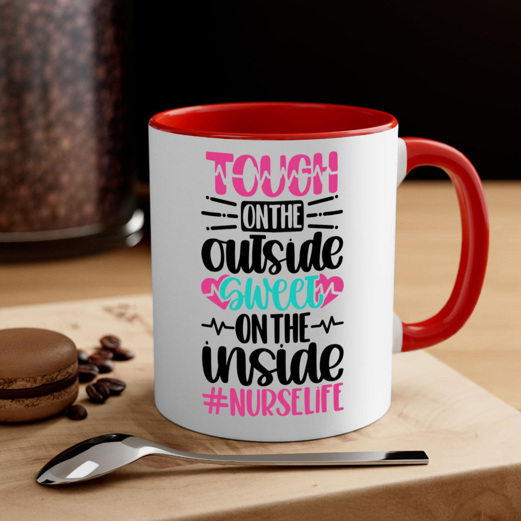 Tough On The Outside Style Style 15#- nurse-Mug / Coffee Cup