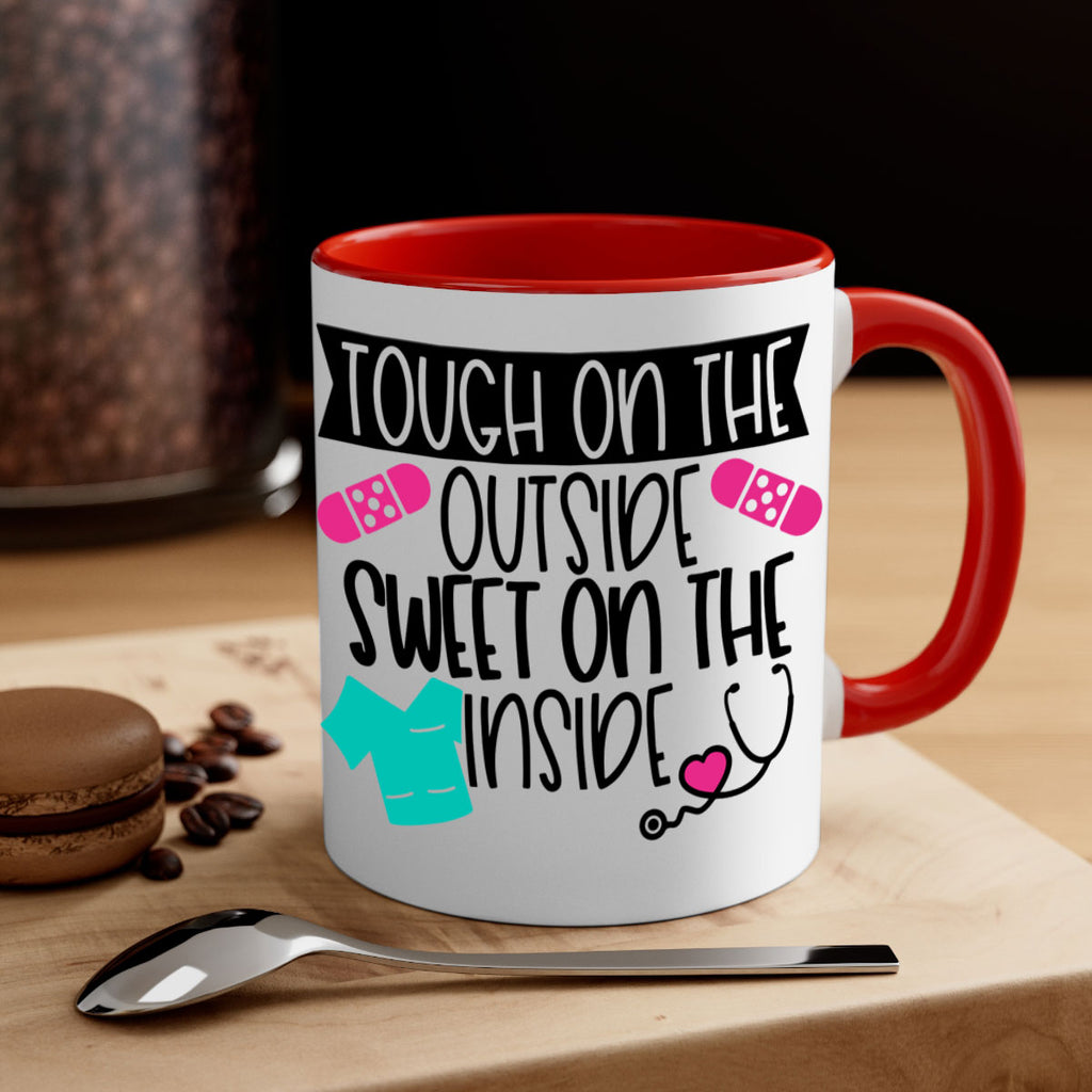 Tough On The Outside Sweet On The Inside Style Style 14#- nurse-Mug / Coffee Cup