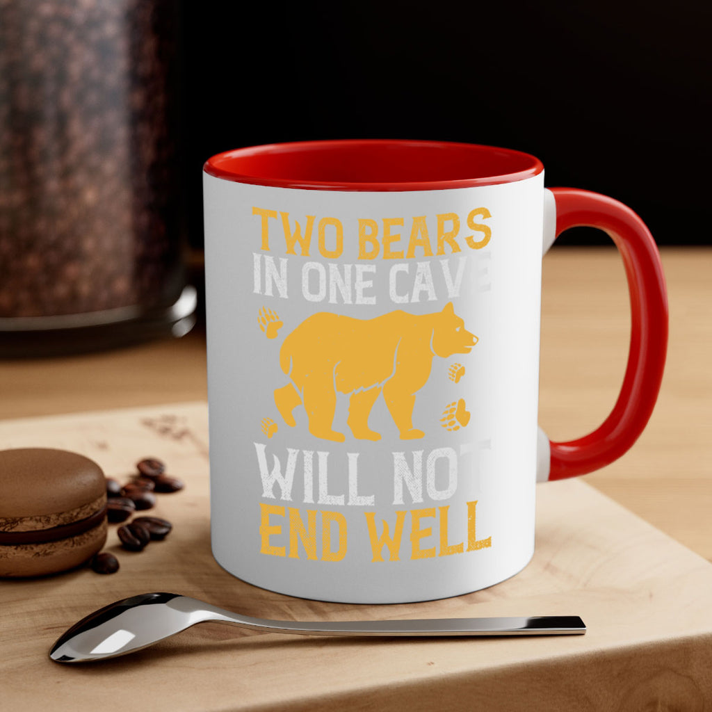 Two bears in one cave will not end well 39#- bear-Mug / Coffee Cup