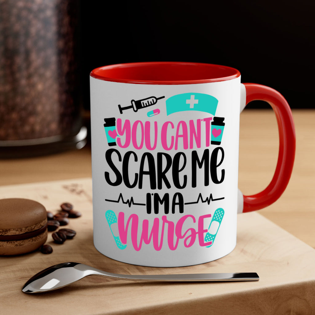 You Can∩t Scare Me Style Style 1#- nurse-Mug / Coffee Cup
