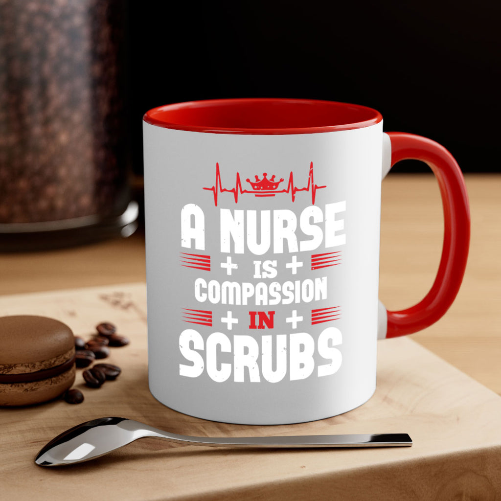 a nurse is compassion is Style 318#- nurse-Mug / Coffee Cup