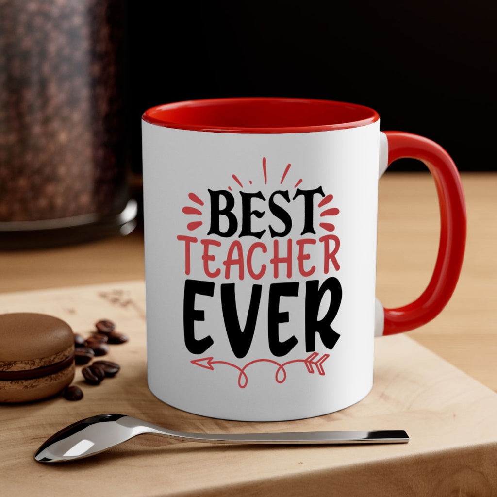best teacher ever Style 119#- teacher-Mug / Coffee Cup