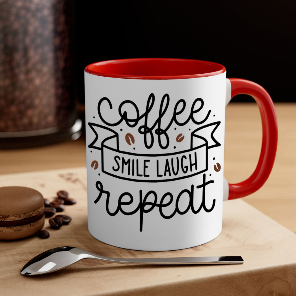 coffee smile laugh repeat 139#- coffee-Mug / Coffee Cup