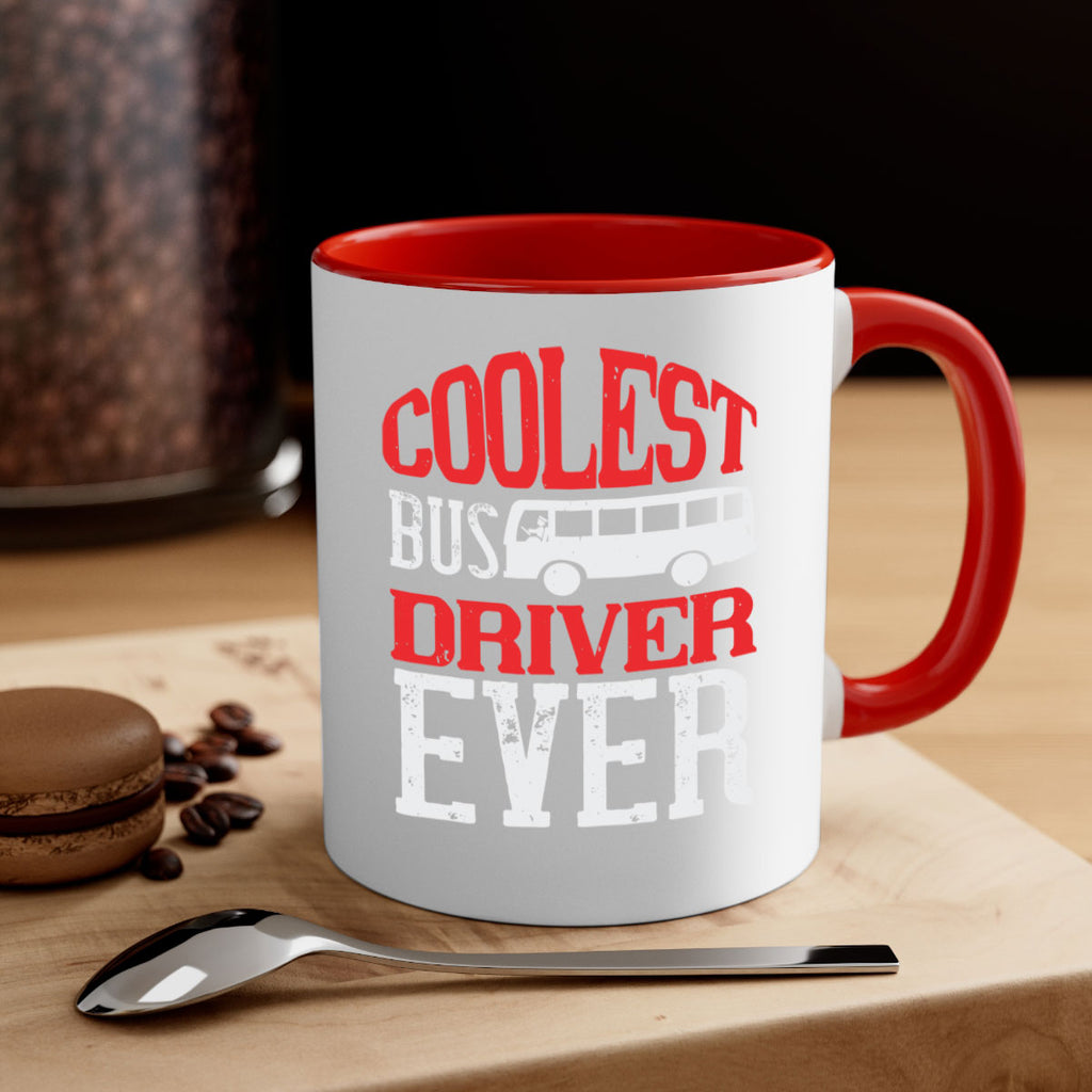 coolest bus driver ever Style 38#- bus driver-Mug / Coffee Cup