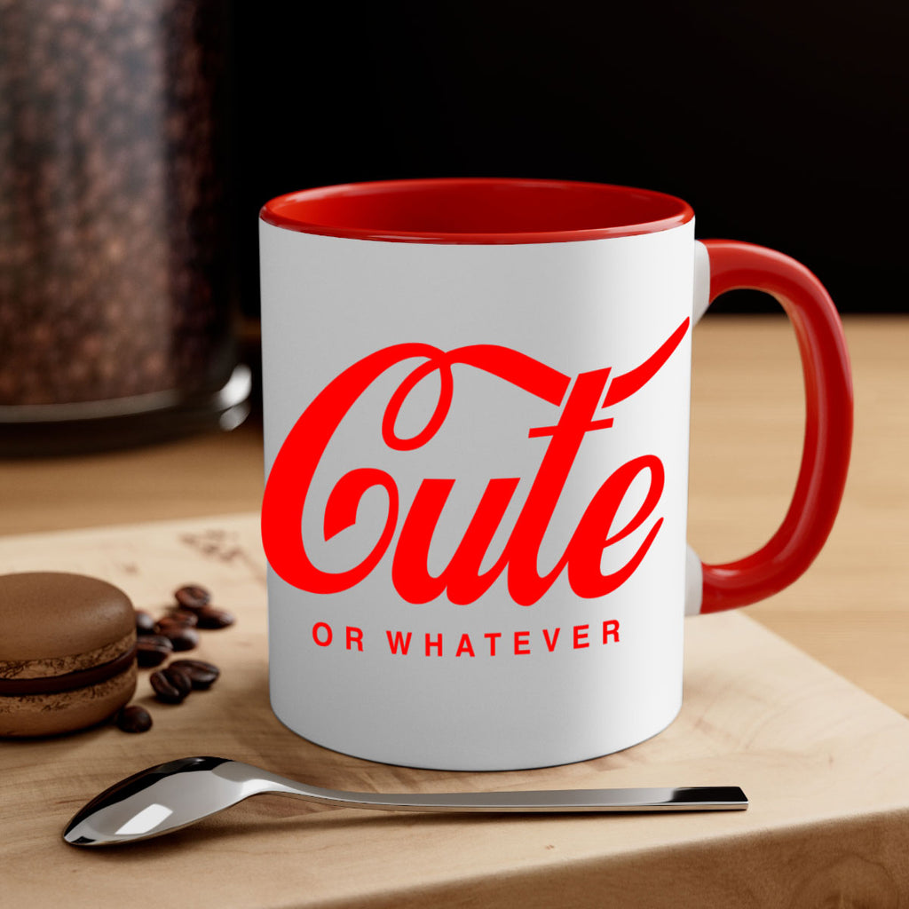 cute or whatever 179#- black words - phrases-Mug / Coffee Cup