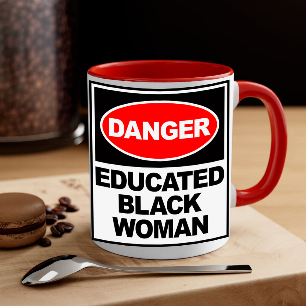 danger educated black  woman 176#- black words - phrases-Mug / Coffee Cup