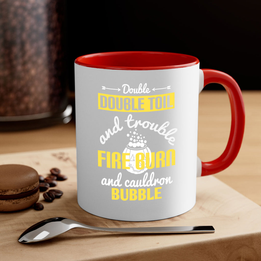 double double toil and 115#- halloween-Mug / Coffee Cup