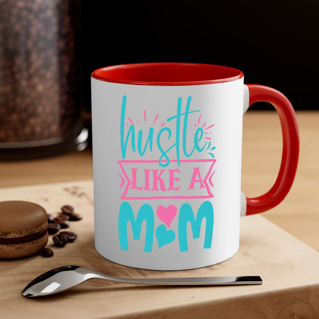 hustle like a mom 263#- mom-Mug / Coffee Cup