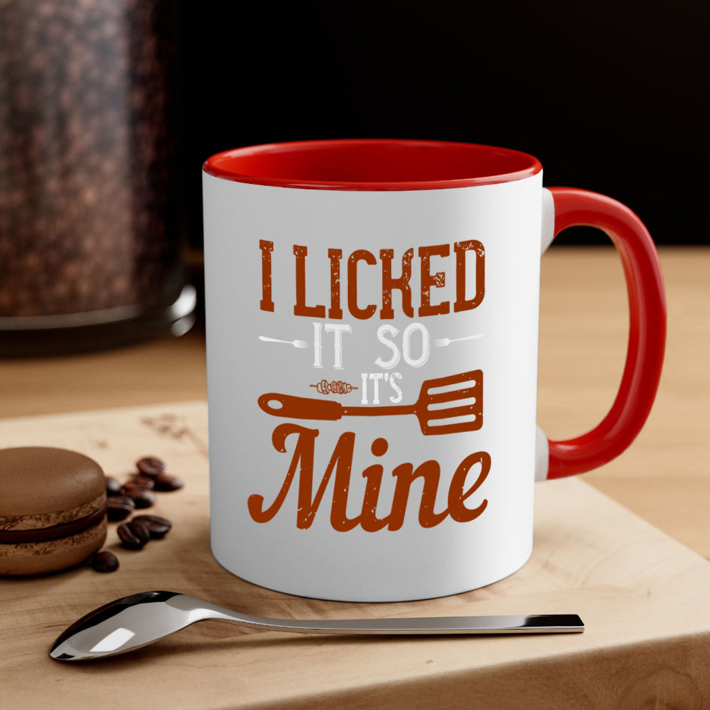 i licked it so it’s mine 33#- cooking-Mug / Coffee Cup